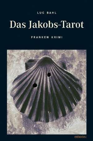 Das Jakobs-Tarot de Luc Bahl