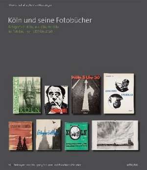 Köln und seine Fotobücher de Werner Schäfke