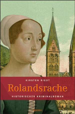 Rolandsrache de Kirsten Riedt