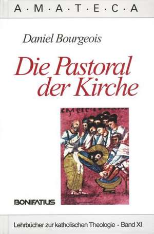 Die Pastoral der Kirche de August Berz