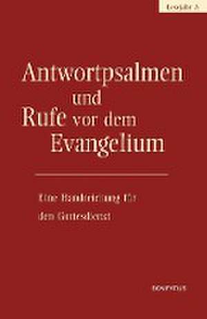 Antwortpsalmen und Rufe vor dem Evangelium - Lesejahr A de Walter Hirt