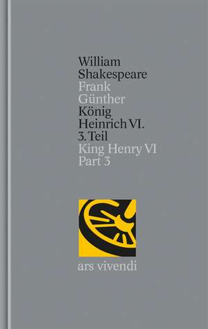 König Heinrich VI. 3 de William Shakespeare