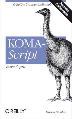 KOMA-Script - kurz & gut de Karsten Günther