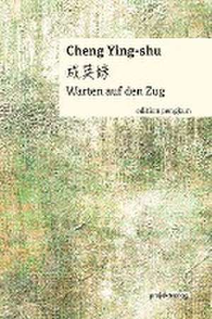 Warten auf den Zug de Cheng Ying-shu