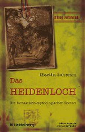 Das Heidenloch de Martin Schemm