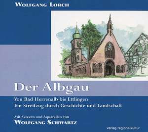 Der Albgau de Wolfgang Lorch