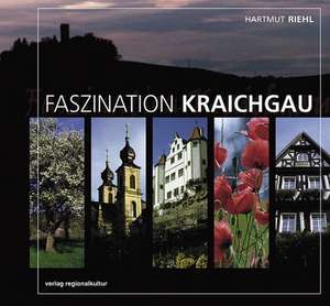 Faszination Kraichgau de Hartmut Riehl