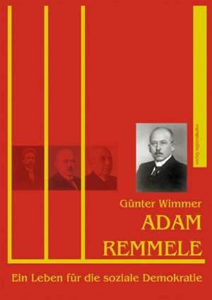 Adam Remmele de Günter Wimmer