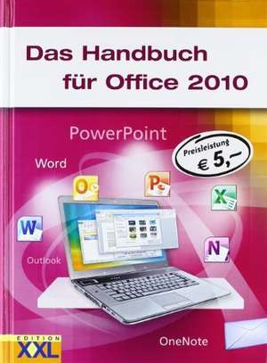 Das Handbuch für Office 2010 de Kai Schwarz