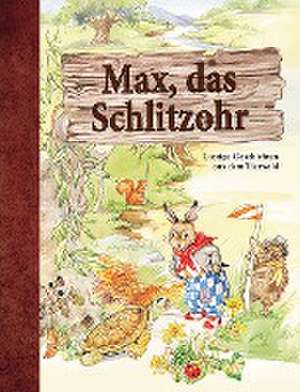 Max, das Schlitzohr de Rene Cloke