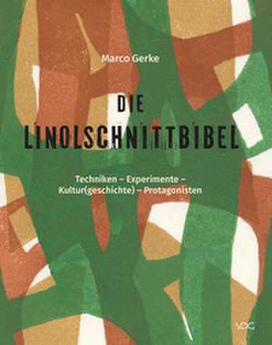 Die Linolschnittbibel de Marco Gerke