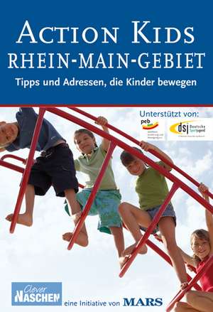 Action Kids Rhein-Main-Gebiet 2008 de Martine Pfeifer