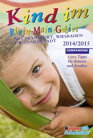 Kind im Rhein-Main-Gebiet 2014/2015 de Companions GmbH