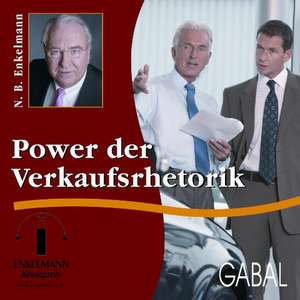 Power der Verkaufsrhetorik. CD de Nikolaus B. Enkelmann