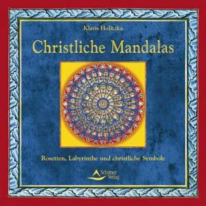 Christliche Mandalas de Klaus Holitzka