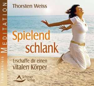 Spielend schlank de Thorsten Weiss