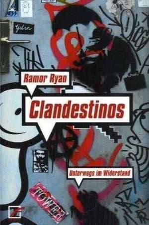 Clandestionos de Ramor Ryan