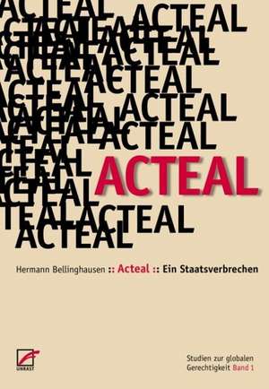 Acteal - Ein Staatsverbrechen de Herrmann Bellinghausen