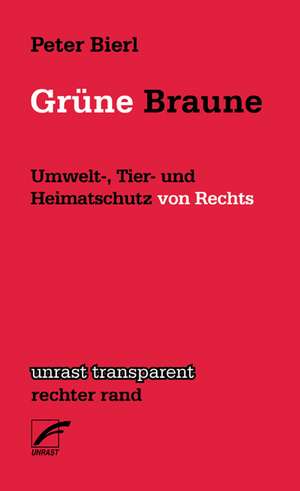 Grüne Braune de Peter Bierl