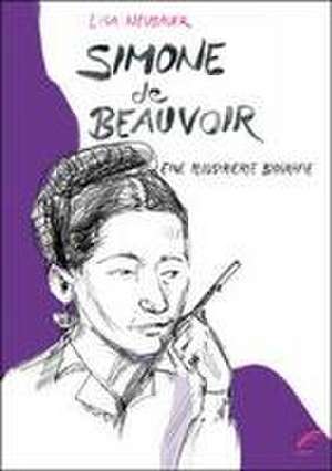 Simone de Beauvoir de Lisa Neubauer