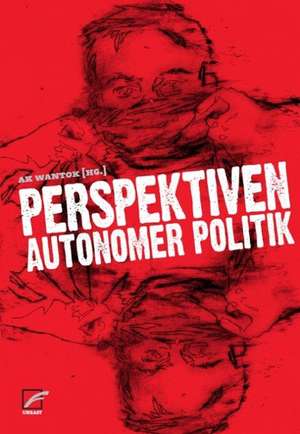 Perspektiven autonomer Politik de ak wantok