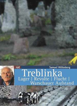 Treblinka de Samuel Willenberg