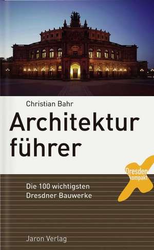 Architekturführer de Christian Bahr