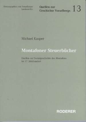 Montafoner Steuerbücher de Michael Kasper