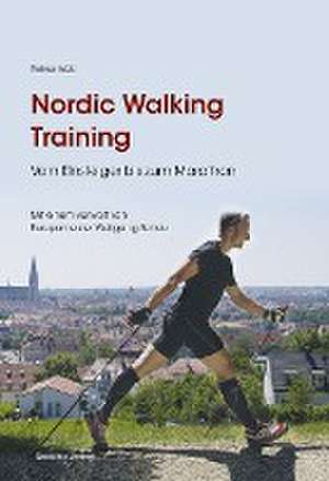 Nordic Walking Training de Rainer Welz