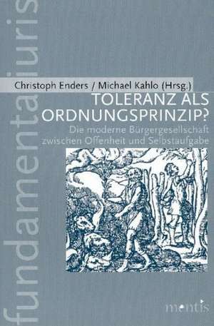 Toleranz als Ordnungsprinzip? de Christoph Enders