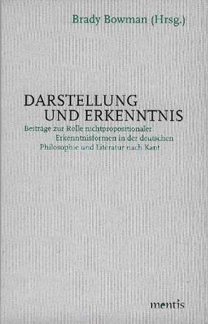 Darstellung und Erkenntnis de Brady Bowman