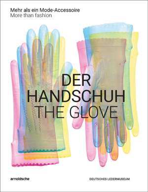 Der Handschuh de Inez Florschütz