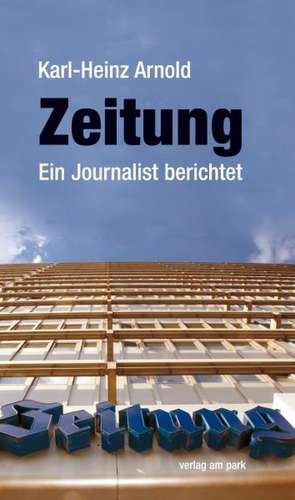 Zeitung de Karl-Heinz Arnold