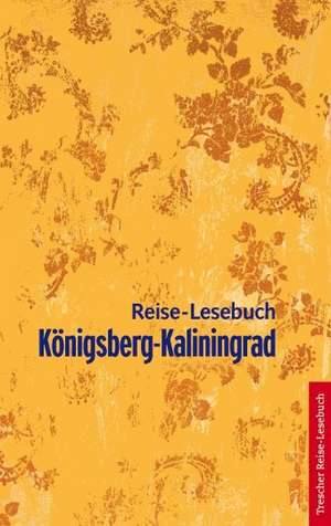 Königsberg-Kaliningrad de Gunnar Strunz