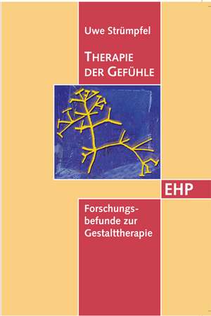 Therapie der Gefühle de Uwe Strümpfel