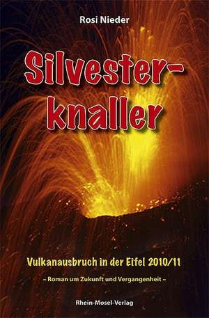 Silvesterknaller de Rosi Nieder