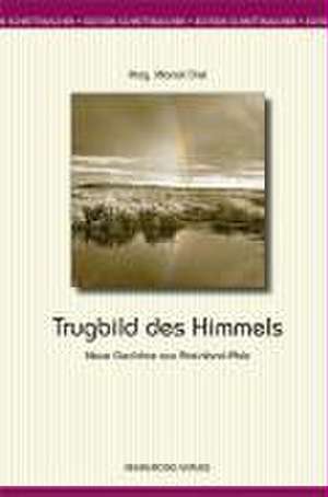 Trugbild des Himmels de Marcel Diel