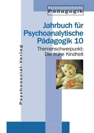 Jahrbuch für Psychoanalytische Pädagogik