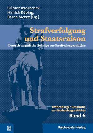 Strafverfolgung und Staatsraison