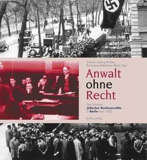 Anwalt ohne Recht de Simone Ladwig-Winters