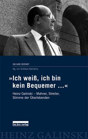 "Ich weiß, ich bin kein Bequemer..." de Juliane Berndt