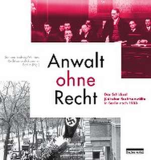 Anwalt ohne Recht de Simone Ladwig-Winters