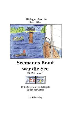 Seemanns Braut war die See de Hildegard Morche