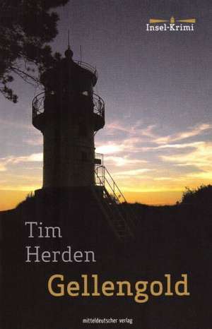 Gellengold de Tim Herden