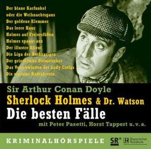 Sherlock Holmes & Dr. Watson. Die besten Fälle. 5 CDs de Arthur Conan Doyle