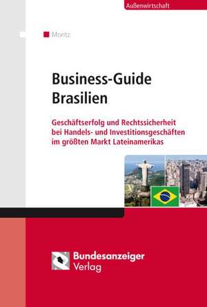 Business-Guide Brasilien de Christian Moritz