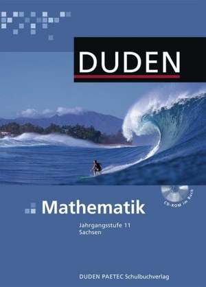 Mathematik 11 Lehrbuch. Sachsen