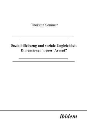 Sommer, T: Sozialhilfebezug und soziale Ungleichheit. Dimens