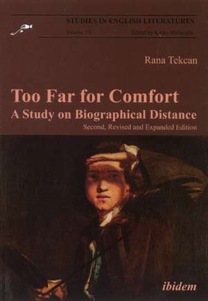 The Biographer and the Subject – A Study on Biographical Distance de Rana Tekcan