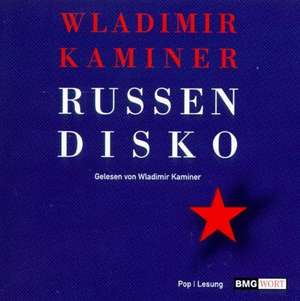 Russendisko de Wladimir Kaminer